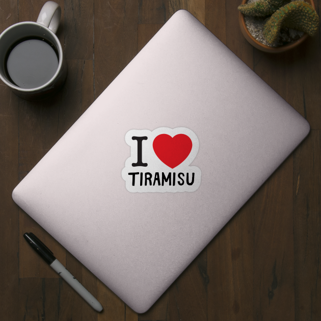 I love Tiramisu by AbstractWorld